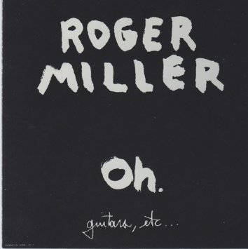 Roger Miller Oh 