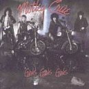 MOTLEY CRUE/GIRLS GIRLS GIRLS