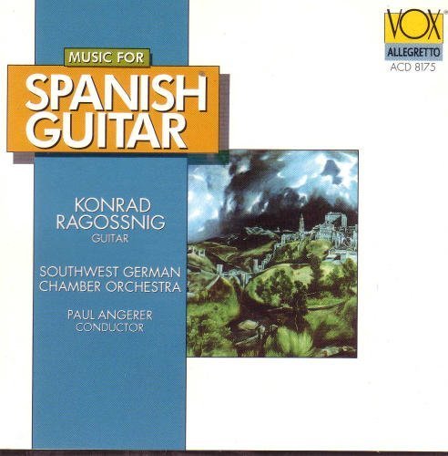 Konrad Ragossnig/Music For Spanish Guitar@Ragossnig (Gtr)@Angerer/Southwest German Chbr