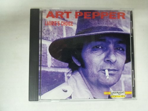 Art Pepper/Laurie's Choice