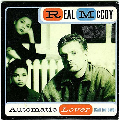 Real Mccoy/Automatic Lover / Ooh Boy / Lo