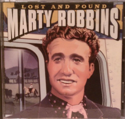 Marty Robbins/Lost & Found