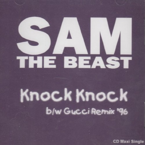 Sam 'The Beast'/Knock Knock