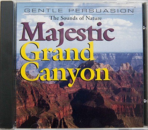 Sounds Of Nature/Majestic Grand Canyon