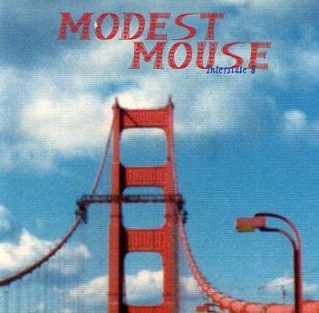 Modest Mouse/Interstate 8