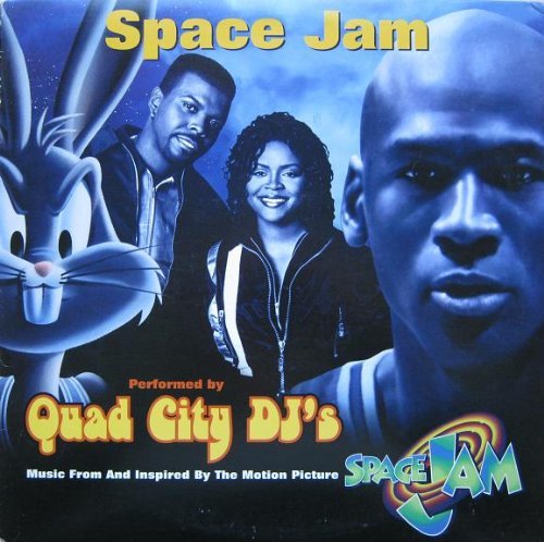 Quad City Dj's/Space Jam