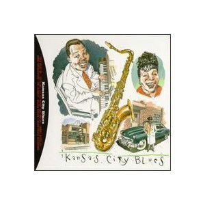 Capitol Blues Collection/Kansas City Blues 1944-49@Mcshann/Moten/Brown/Kennedy@Capitol Blues Collection