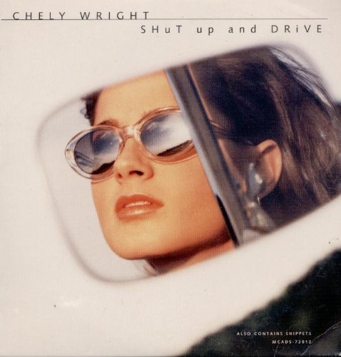 Chely Wright/Shut Up & Drive