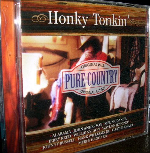 Pure Country/Honky Tonkin'@Alabama/Reed/Williams Jr.@Pure Country