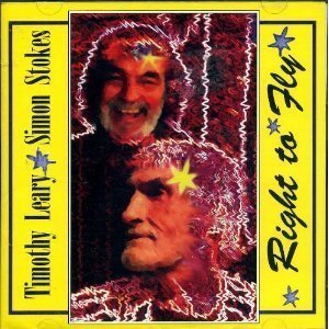 Timothy & Simon Stokes Leary/Right To Fly
