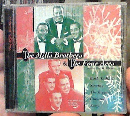 Mills Brothers/Four Aces/Singing The Biggest Christmas@Feat. Al Alberts@2-On-1