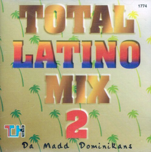 Total Latino Mix 2 Total Latino Mix 2 