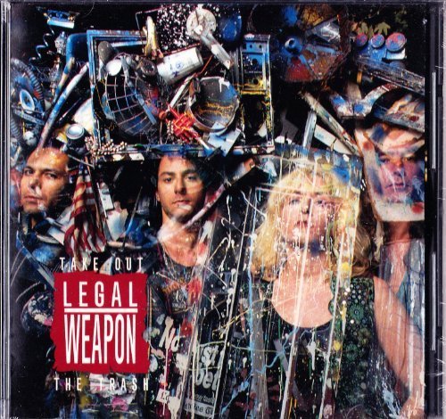 Legal Weapon/Take Out The Trash