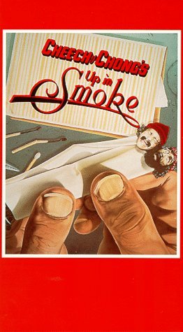 UP IN SMOKE/CHEECH & CHONG