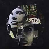 Paleface/Raw