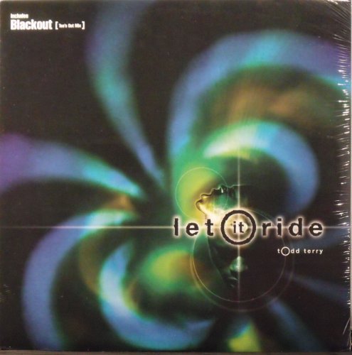 Todd Terry/Let It Ride