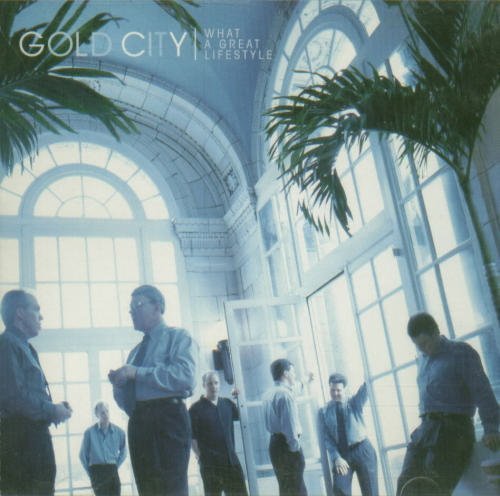 Gold City What A Great Lifestyle 