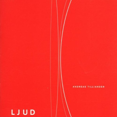 Andreas Tilliander/Ljud