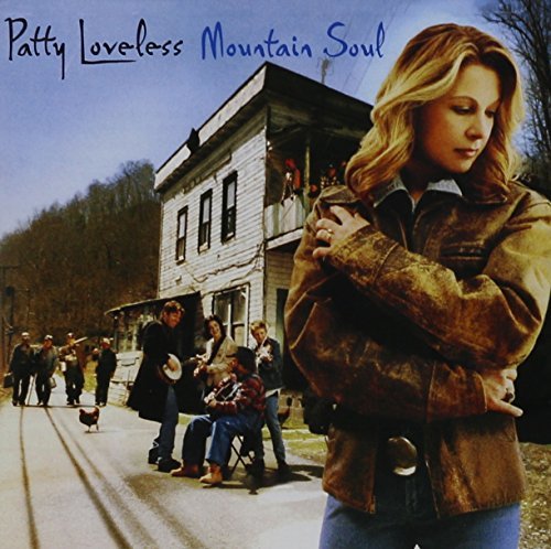 Patty Loveless/Mountain Soul