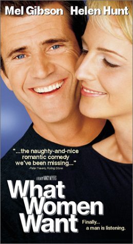 WHAT WOMEN WANT/GIBSON/HUNT