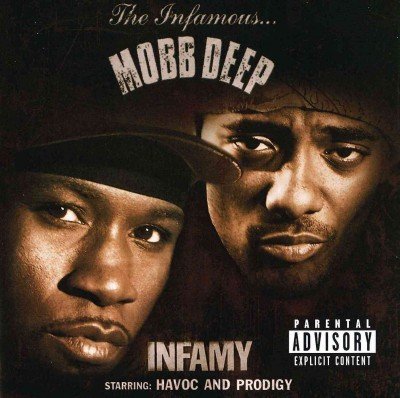 Mobb Deep/Infamy@Explicit Version
