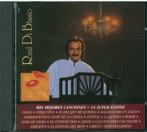 Raul Di Blasio Mis Mejores Canciones 14 Super 