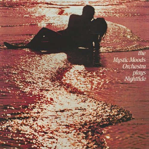 Mystic Moods Orchestra/Nighttide