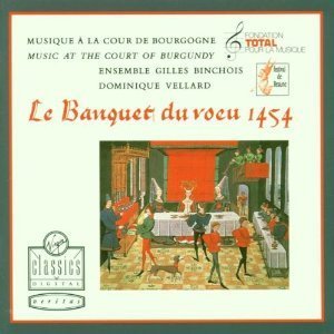 Vellard/Ens G Binchois/Le Banquet De Voeu