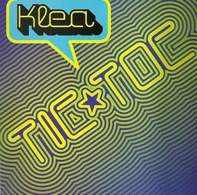 Klea/Tic Toc