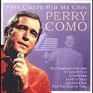 Perry Como/They Call Him Mr. Cool