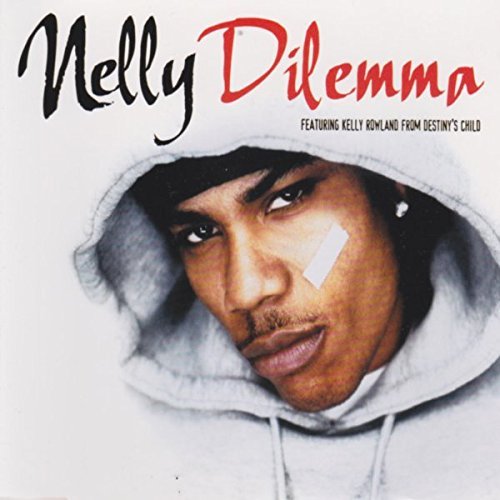 NELLY/DILEMMA