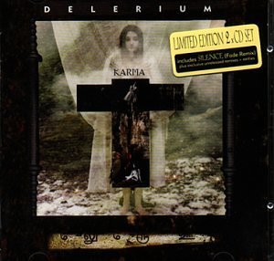 DELERIUM/KARMA-SPECIAL EDITION