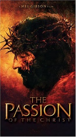 PASSION OF THE CHRIST/PASSION OF THE CHRIST