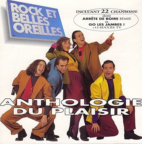 Rock & Belles Oreilles/Anthologie Du Plaisir