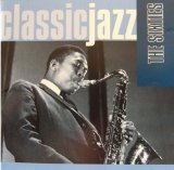 HERBIE HANCOCK ELLA FITZGERALD SONNY ROLLINS JOHN/CLASSIC JAZZ: THE SIXTIES