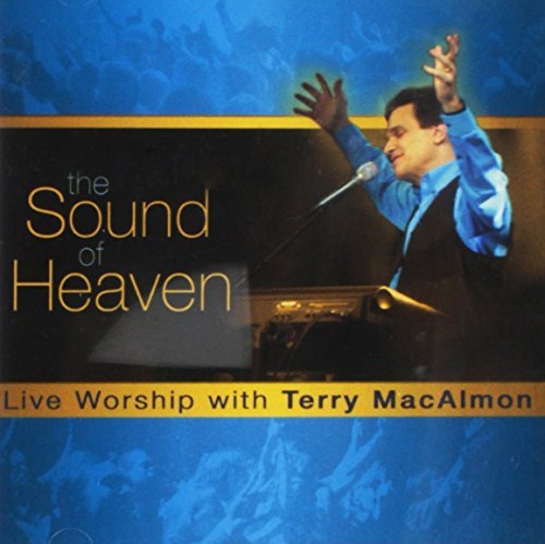 Terry Macalmon Sound Of Heaven 
