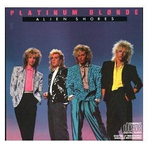PLATINUM BLONDE/Alien Shores