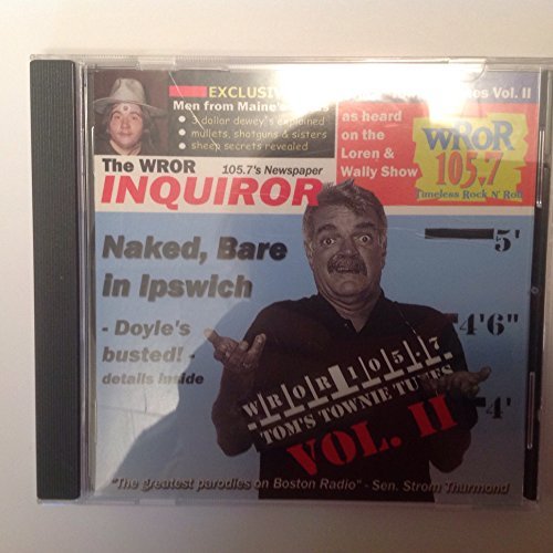 As Heard On The Loren & Wally Show Tom's Townie Tunes Vol. Ii 