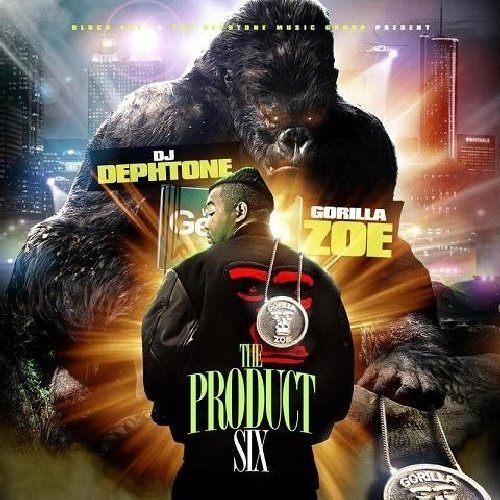 Gorilla Zoe/Product 6@Explicit Version