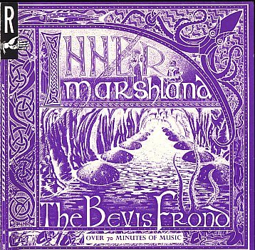 BEVIS FROND/INNER MARSHLAND