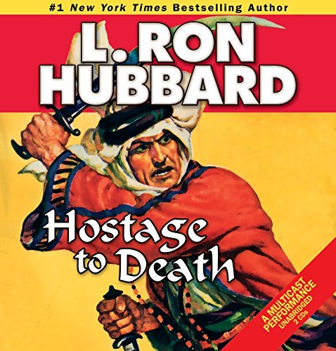 L. Ron Hubbard/Hostage to Death
