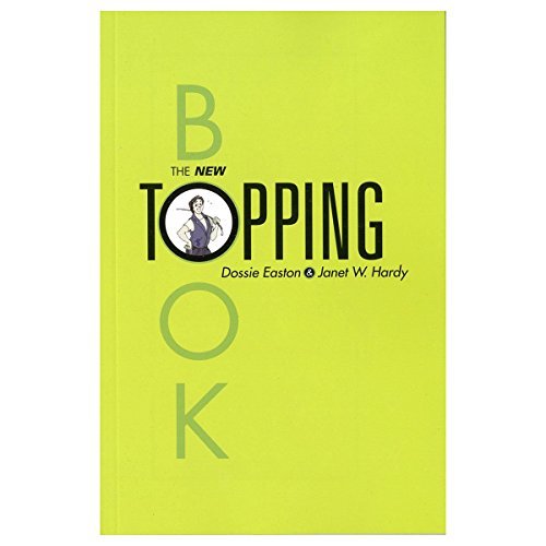 Dossie Easton The New Topping Book 0002 Edition;revised 