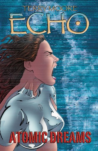 Terry Moore/Atomic Dreams