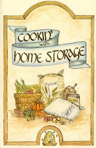 Peggy Layton Cookin' With Home Storage 