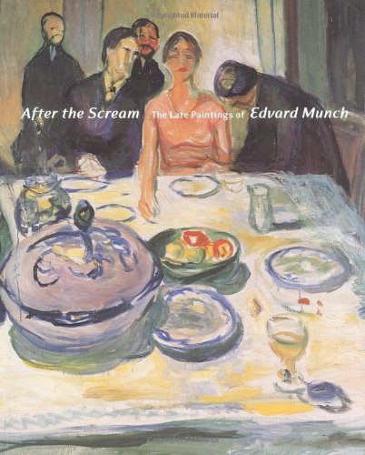 Elizabeth Prelinger After The Scream The Late Paintings Of Edvard Munch 