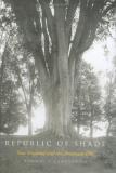 Thomas J. Campanella Republic Of Shade New England And The American Elm 