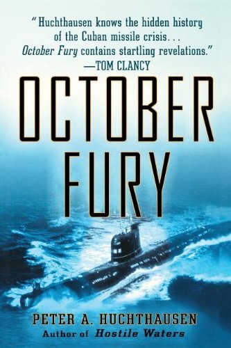 Peter A. Huchthausen/October Fury