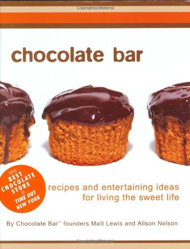 Alison Nelson Chocolate Bar Recipes And Entertaining Ideas For Living The Swe 