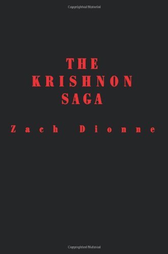 Zach Dionne/The Krishnon Saga