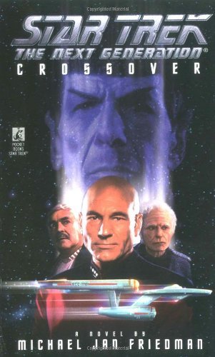 Michael Jan Friedman/Crossover